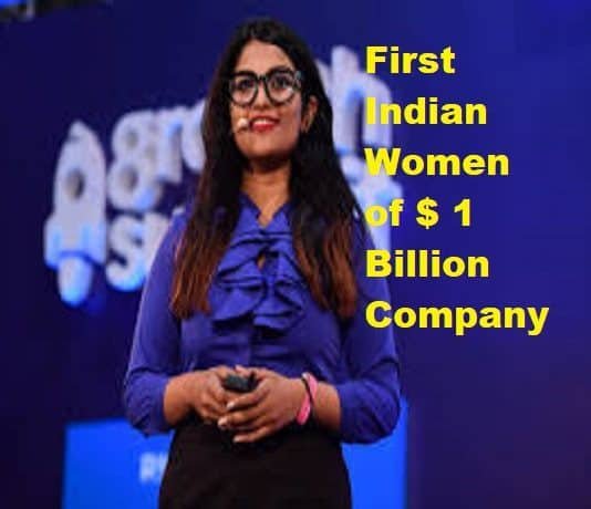 First Indian Women of $ 1 Billion Company Co-Founder Ankiti Bose